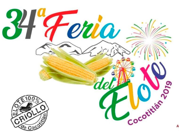 Feria del Elote y el Maíz 2019 en Tonanitla y Cocotitlán - 2000Agro Revista  Industrial del Campo